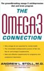 Image for The omega-3 connection: how you can restore your mental wellbeing and treat memory loss and depression