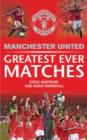 Image for Manchester United Greatest Ever Matches