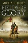 Image for Fields of glory