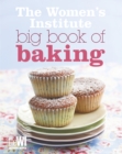 Image for The Women&#39;s Institute big book of baking