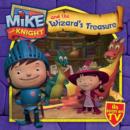 Image for Mike the Knight and the Wizard&#39;s Treasure