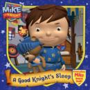 Image for Mike the Knight: A Good Knight&#39;s Sleep