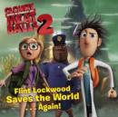 Image for Cloudy Movie 2 storybook 8x8  : Cloudy with a Chance of Meatballs