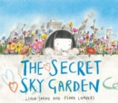 Image for The secret sky garden