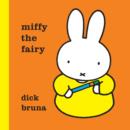 Image for Miffy the Fairy