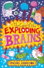 Image for The case of the exploding brains