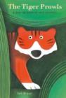 Image for The Tiger Prowls: A Pop-up Book of Wild Animals