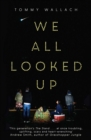Image for We all looked up