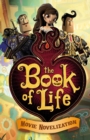 Image for The book of life movie novelization