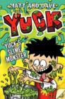 Image for Yuck&#39;s slime monster: and Yuck&#39;s gross party