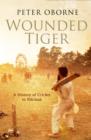 Image for Wounded Tiger : The History of Cricket in Pakistan