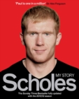 Image for Scholes: My Story