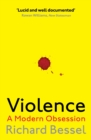 Image for Violence: a modern obsession