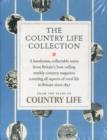 Image for The Country Life Collection : Letters to the Editor, Gentlemen&#39;s Pursuits, The Glory of the Garden, Curious Observations