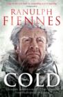 Image for Cold  : extreme adventures at the lowest temperatures on Earth