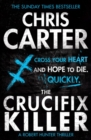 Image for The Crucifix Killer : A brilliant serial killer thriller, featuring the unstoppable Robert Hunter