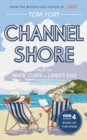Image for Channel shore  : from the White Cliffs to Land&#39;s End