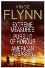 Image for Vince Flynn Collectors&#39; Edition #4: Extreme Measures, Pursuit of Honour, and American Assassin