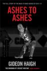 Image for Ashes to Ashes: how Australia came back and England came unstuck, 2013-14
