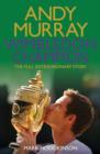 Image for Andy Murray Wimbledon Champion: The Full and Extraordinary Story