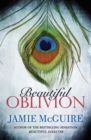 Image for Beautiful oblivion