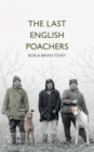 Image for The Last English Poachers