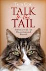 Image for Talk to the Tail