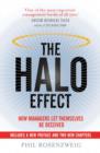 Image for The halo effect  : ... and the eight other business delusions that deceive managers