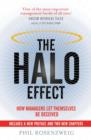 Image for The halo effect: ... and the eight other business delusions that deceive managers