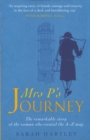 Image for Mrs P&#39;s journey: the remarkable story of the woman who created the A-Z map