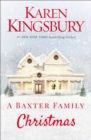 Image for A Baxter Family Christmas