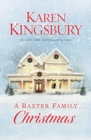 Image for A Baxter Family Christmas
