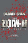 Image for The Zom-B chronicles III
