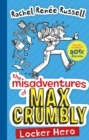 Image for The misadventures of Max Crumbly.