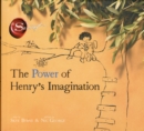 Image for The power of Henry&#39;s imagination