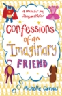 Image for Confessions of an Imaginary Friend