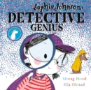 Image for Sophie Johnson  : detective genius