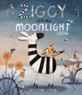Image for Ziggy and the moonlight show