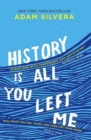 History is all you left me by Silvera, Adam cover image
