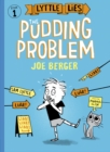 Image for Lyttle Lies: The Pudding Problem