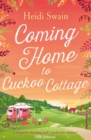 Image for Coming home to Cuckoo Cottage
