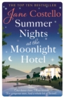 Image for Summer nights at the Moonlight Hotel
