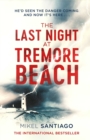 Image for The last night at Tremore Beach