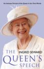 Image for The Queen&#39;s speech  : an intimate portrait of the Queen in her own words