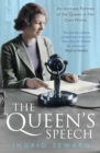 Image for The Queen&#39;s speech: an intimate portrait of the Queen in her own words