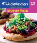 Image for Midweek meals: recipes in 45 minutes or less