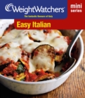 Image for Easy Italian: the fantastic flavours of Italy