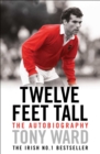 Image for Twelve Feet Tall