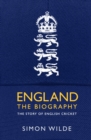 Image for England  : the biography