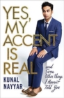 Image for YES MY ACCENT IS REAL TR